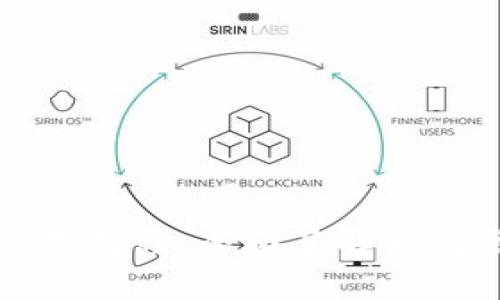 小狐钱包手机版使用教程：全面了解如何高效使用小狐钱包